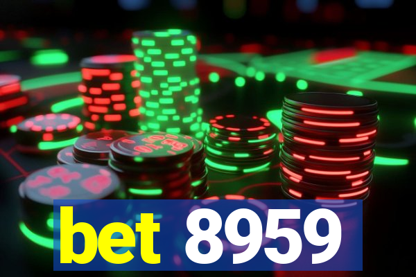 bet 8959